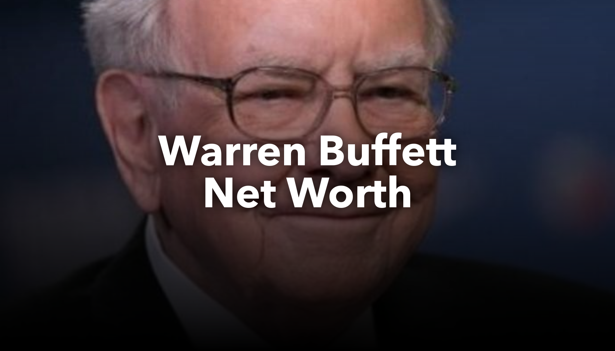 Warren Buffett Net Worth | nichesss